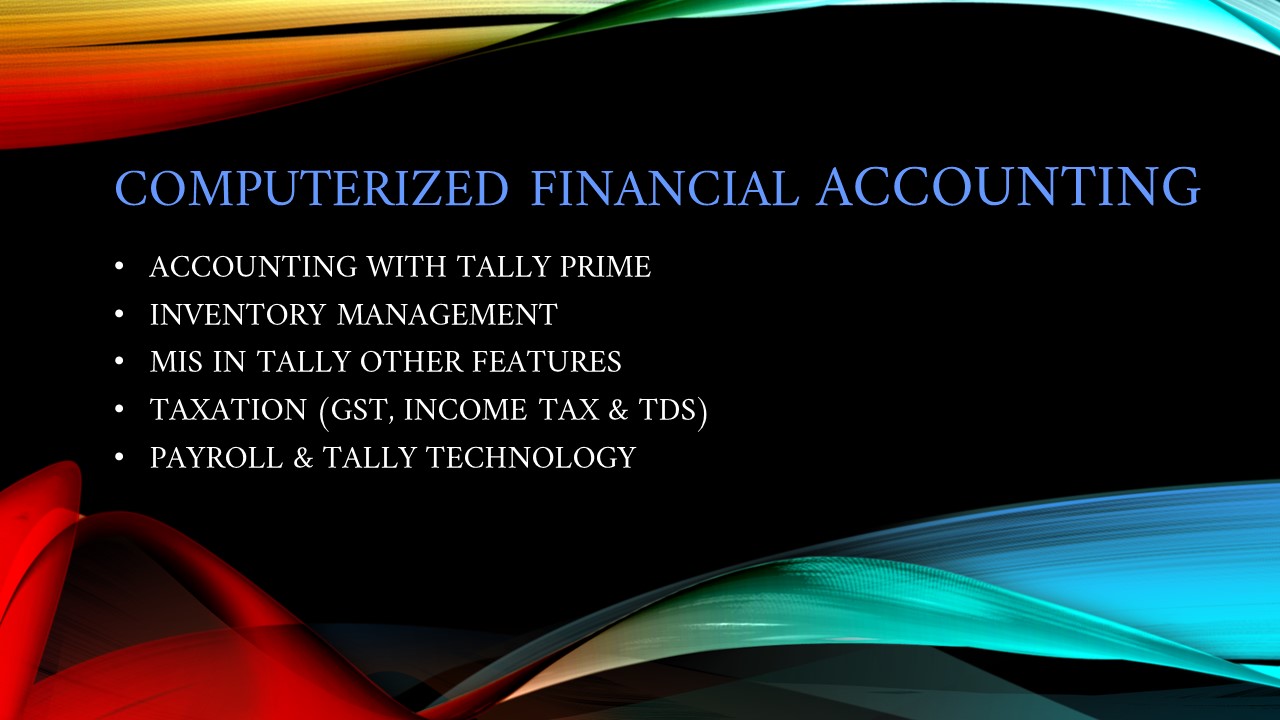 COMPUTERIZED FINANCIAL ACCOUNTING